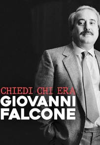 Chiedi chi era Giovanni Falcone (2022)