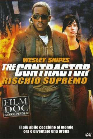 The Contractor - Rischio supremo [HD] (2007)