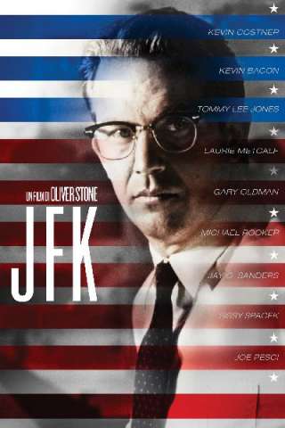 JFK - Un caso ancora aperto [HD] (1991)