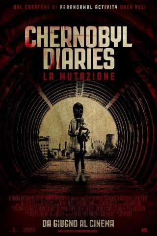 Chernobyl diaries - La mutazione [HD] (2012)