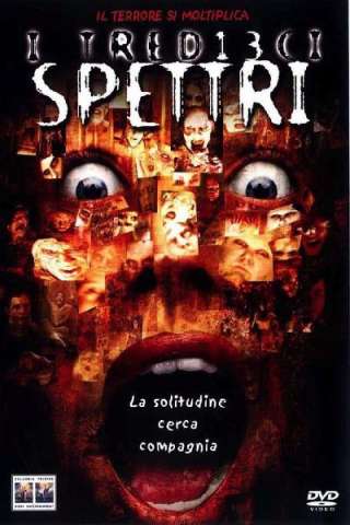 I 13 spettri [HD] (2001)