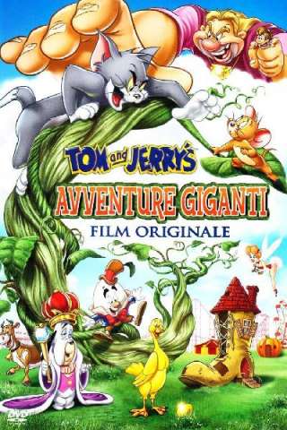Tom &amp; Jerry - Avventure giganti [HD] (2013)