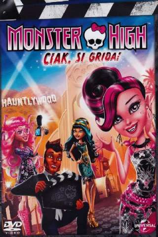 Monster High - Ciak si grida [HD] (2014)