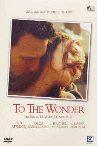 To the Wonder [HD] (2013)