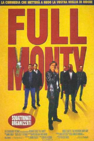 Full Monty - Squattrinati organizzati [HD] (1997)