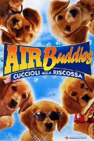 Air Buddies - Cuccioli alla riscossa [HD] (2006)