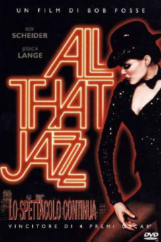 All That Jazz - Lo spettacolo comincia [HD] (1979)