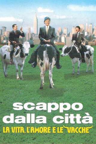 Scappo dalla città - La vita, l'amore e le vacche [HD] (1991)