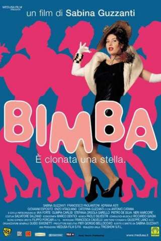 Bimba - È clonata una stella [HD] (2002)