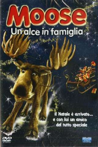 Moose - Un Alce In Famiglia [HD] (2005)