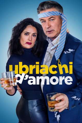 Ubriachi d'amore [HD] (2019)