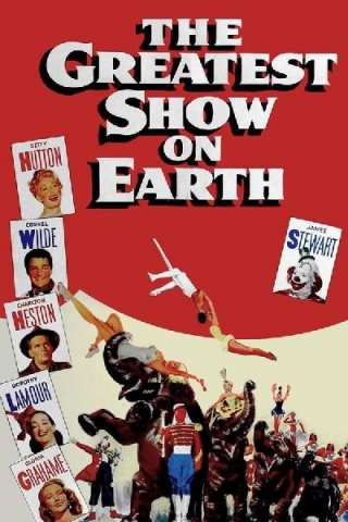 Il più grande spettacolo del mondo [HD] (1952)