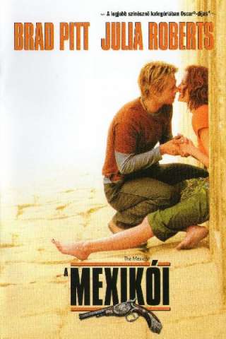 The Mexican - Amore senza la sicura [HD] (2001)